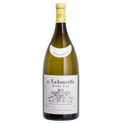 Pouilly Fumé de Ladoucette...